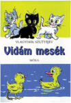  Vlagyimir Szutyejev: Vidám mesék