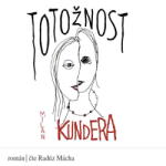 Supraphon Totožnost (Kundera - Mácha Radúz) - CD (MP3) (080035)