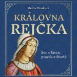 Multiland Královna Rejčka (Štvrtecká Jana - Denková Melina) - CD (MP3) (078307)