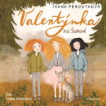Multiland Valentýnka na Šumavě (Peroutková Ivana - Andrlová Ivana) - CD (MP3) (085645)