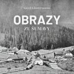 Supraphon Obrazy ze Šumavy (Klostermann - Řezáč Ivan) - CD (MP3) (074810)