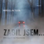 Supraphon Zabil jsem. . . (Tota - Písařovic Kajetán) - CD (MP3) (084509)