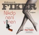 Radioservis Fiker: Nikdo není vinen - CD (021205)