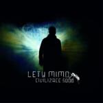 Warner Lety Mimo: Civilizace 3000 - Vinyl (LP) (024828)