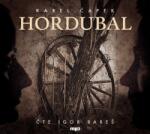 Radioservis Karel Čapek: Hordubal - CD (MP3) (021339)