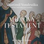 Multiland Morovy testament (Vondruška Vlastimil - Zahálka Martin) - CD (MP3) (057817)