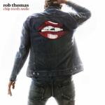 Warner Thomas Rob: Chip Tooth Smile - CD (026741)