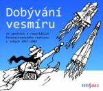 Radioservis Dobývání vesmíru - CD (MP3) (021324)