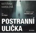 Multiland Postranní ulička (Karolová Kateřina - Štěpán Petr) - CD (MP3) (082745)