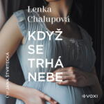 Multiland Když se trhá nebe (Chalupová Lenka - Štvrtecká Jana) - CD (MP3) (092586)
