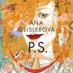 Supraphon Geislerová Aňa: P. S. - CD (MP3) (011625)