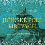 Supraphon Jičínské pole mrtvých (Vondruška - Hyhlík Jan) - CD (MP3) (034211)