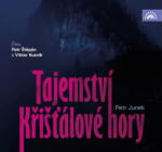 Supraphon Tajemství Křišťálové hory (Junek - Štěpán Petr, Kuzník Viktor) - CD (MP3) (078786)