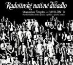 Warner Radošinské naivné divadlo: Pavilón B (Stanislav Štepka) - 2CD (013763)