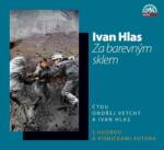 Supraphon Hlas Ivan: Za barevným sklem - 2CD (007729)