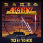 Warner Alcatrazz: Take No Prisoners - Vinyl (LP) (060599)