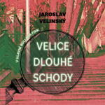 Supraphon Velice dlouhé schody. V hlavní roli Ota Fink (Velinský - Hruška Libor) - CD (MP3) (079318)
