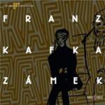 Radioservis Kafka: Zámek - CD (021203)