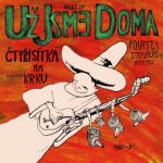 Supraphon Už jsme doma: Čtyřisítka na krku - Vinyl (LP) (085934)