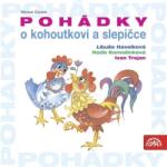 Supraphon Pohádky o kohoutkovi a slepičce - CD (003583)