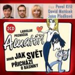 Supraphon Pecháček Ladislav: Amatéři, aneb jak svět přichází o básníky - 2CD (035780)
