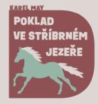 Multiland Poklad ve Stříbrném jezeře (Karel May) - CD (MP3) (050686)