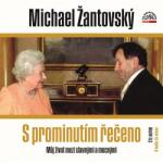 Supraphon S prominutím řečeno (Žantovský - Žantovský Michael) - CD (MP3) (067398)