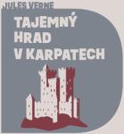Supraphon Tajemný hrad v Karpatech (Verne - Hruška Libor) - CD (MP3) (066231)