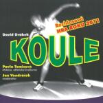 Radioservis Tomicová Pavla, Jan Vondráček: Drábek: Koule - CD (026344)