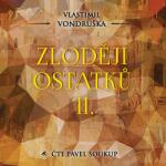 Supraphon Zloději ostatků II. (Vondruška - Soukup Pavel) - CD (MP3) (046408)