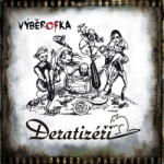 Supraphon Deratizéři: Výběrofka - Vinyl (LP) (086595)