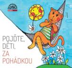 Supraphon Various: Pojďte, děti, za pohádkou - CD (012877)