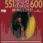 Radioservis Toulky českou minulostí 551-600 - CD (MP3) (021091)