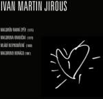 Supraphon Jirous Ivan M. : Autorské čtení Ivana M. Jirouse: Roky 1975 - 1981 - CD (077163)