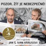 Supraphon Kraus Jan, Kraus Ivan: Pozor, žít je nebezpečné! - CD (MP3) (052725)