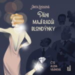 Multiland Páni mají radši blondýnky (Loosová Anita - Vránová Alena) - CD (MP3) (086306)