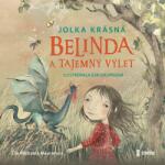 Multiland Belinda a tajemny vylet (Krásná Jolka - Maurerová Michaela) - CD (MP3) (056342)