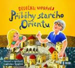 Multiland Dědečku, vyprávěj - Příběhy starého Orientu (Špaček Ladislav) - CD (MP3) (065546)