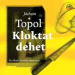 Supraphon Kloktat dehet (Topol - Hochman Mark Kristián) - 2CD (MP3) (077909)