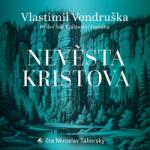 Supraphon Nevěsta Kristova - Hříšní lidé Království českého (Vondruška - Táborský Miroslav) - CD (MP3) (076564)