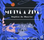 Multiland Mrtvá a živá (Daphne du Maurier) - CD (MP3) (042807)