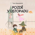 Multiland Pozdě v listopadu: Příběhy o skřítcích muminech (Janssonová Tove - Vlasák Jan) - CD (MP3) (091379)