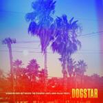 Warner Dogstar: Somewhere Between The Power Lines And Palm Trees - Vinyl (LP) (066413)