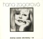 Multisonic Zagorová Hana: Maluj zase obrázky 2 - CD (036009)