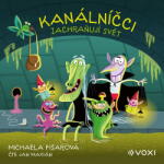 Multiland Kanálníčci zachraňují svět (Fišarová Michaela - Maxián Jan) - CD (MP3) (086926)