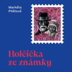 Multiland Holčička ze známky (Pilátová Markéta - Medvecká Taťjana) - CD (MP3) (084273)