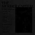 Warner Murder Capital: Live From London: The Dome Tufnell Park - Vinyl (LP) (041361)