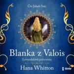 Multiland Blanka z Valois - Levandulová princezna (Whitton Hana - Saic Jakub) - CD (MP3) (060798)