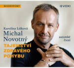 Multiland Tajemství zdravého pohybu (Novotný Michal, Lišková Karolína - CD (MP3) (083152)