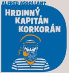 Supraphon Hrdinný kapitán Korkorán (Assollant - Vlasák Jan) - CD (MP3) (075794)